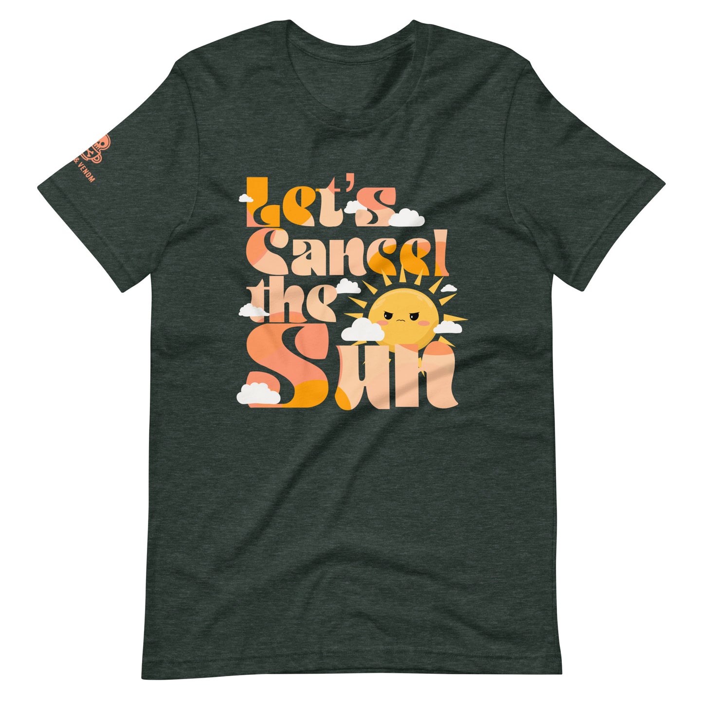 Let's Cancel the Sun Unisex t-shirt